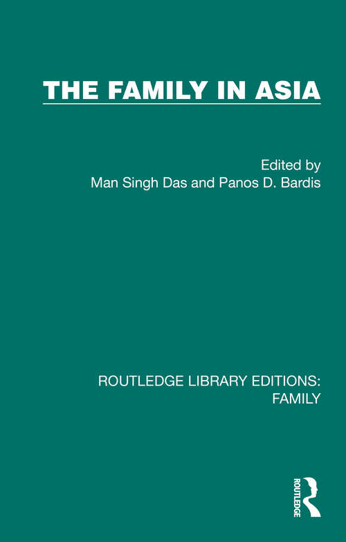 Book cover of The Family in Asia (Routledge Library Editions: Family)