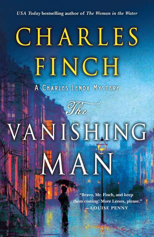 Book cover of The Vanishing Man: A Charles Lenox Mystery (Charles Lenox Mysteries #12)