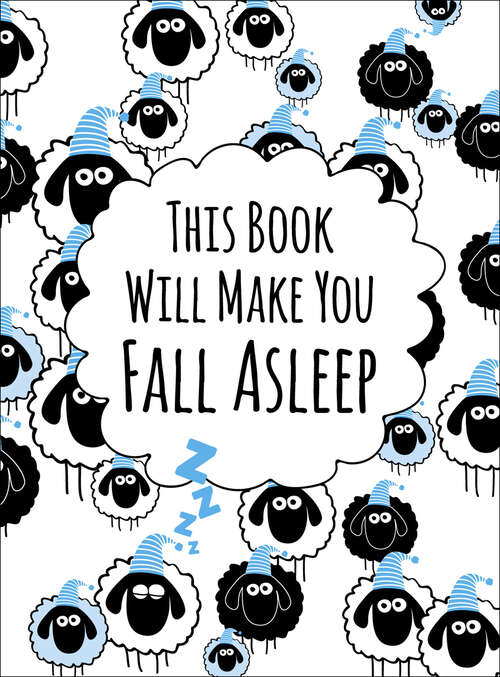 Book cover of This Book Will Make You Fall Asleep