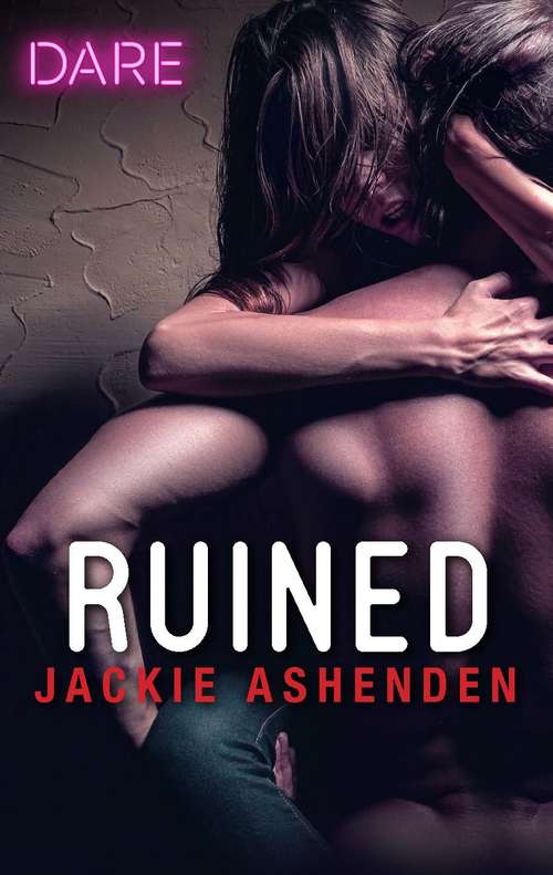 Book cover of Ruined: My Royal Temptation / Ruined (The\knights Of Ruin Ser. #1)