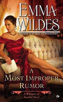 Book cover of A Most Improper Rumor: A Whispers of Scandal Novel