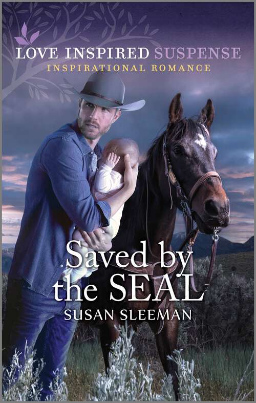 Book cover of Saved by the SEAL: A Thrilling Military Romance (Original)
