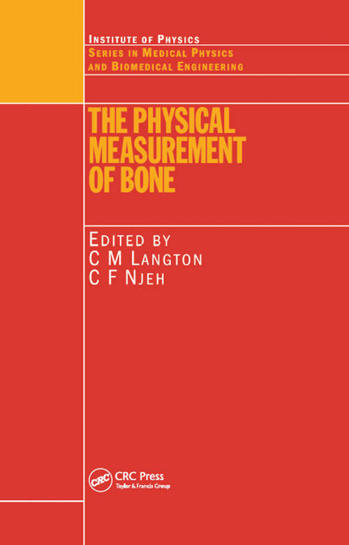 Book cover of The Physical Measurement of Bone