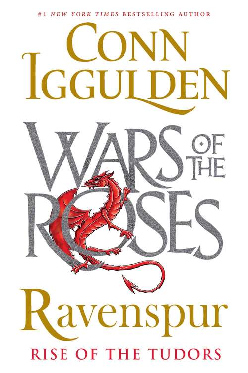 Book cover of Ravenspur: Rise Of The Tudors (4) (War Of The Roses Ser. #4)