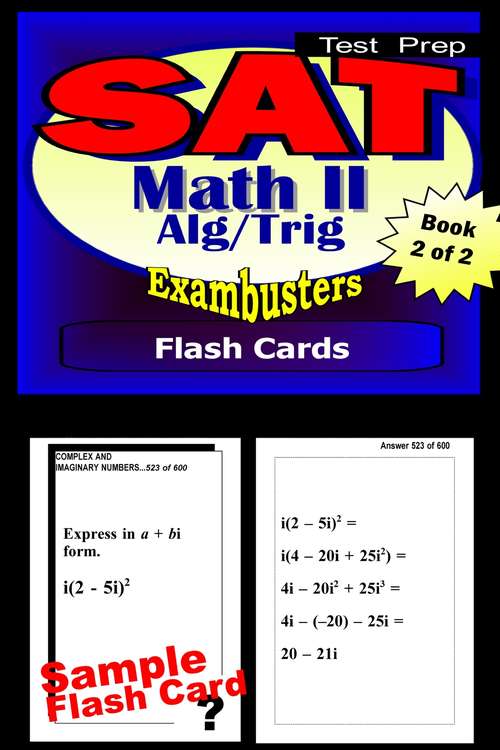 Book cover of SAT Math Level II Test Prep Review--Exambusters Algebra 2-Trig Flash Cards--Workbook 2 of 2: Math Level II -  Algebra/Trigonometry (Exambusters SAT II Workbook: 2 of 2)