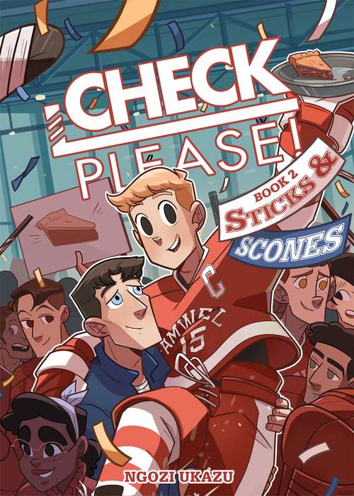 Book cover of Check, Please! Book 2: Sticks & Scones (Check, Please! #2)