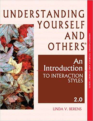 Book cover of Understanding Yourself and Others: An Introduction to Interaction Styles 2.0
