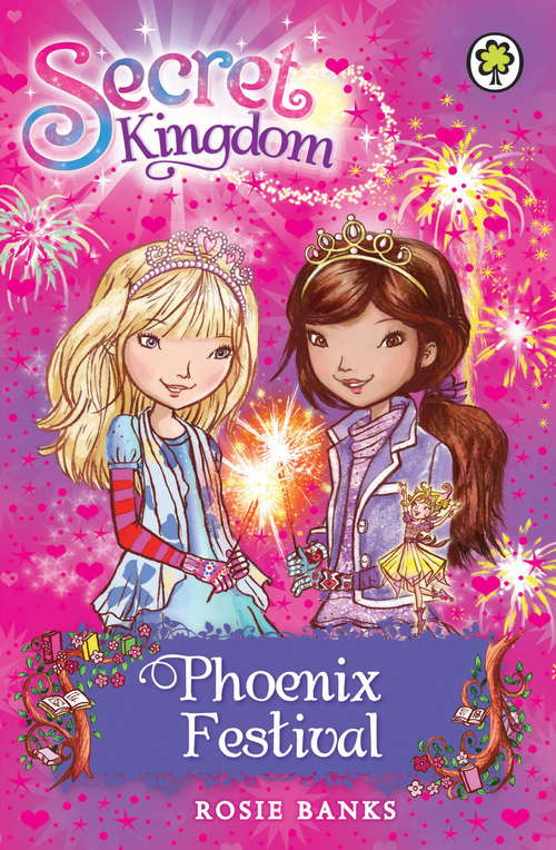 Book cover of Phoenix Festival: Book 16 (Secret Kingdom #16)
