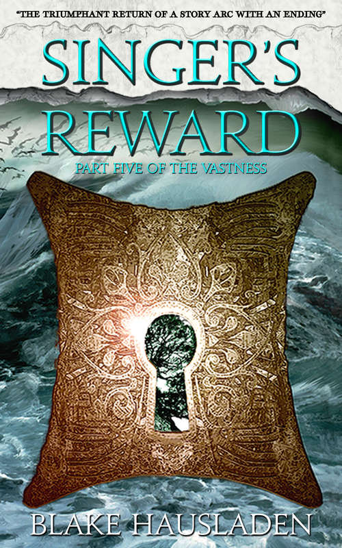 Book cover of Singer's Reward (The Vastness #5)