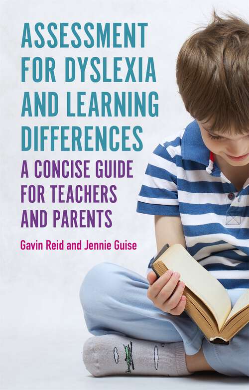 Book cover of Assessment for Dyslexia and Learning Differences: A Concise Guide for Teachers and Parents