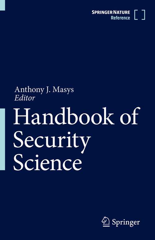 Book cover of Handbook of Security Science (1st ed. 2022)