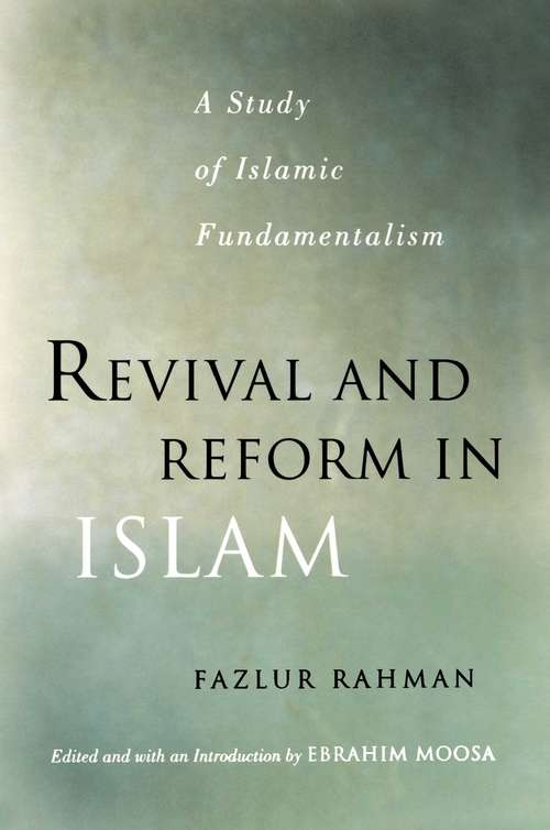 Book cover of Revival and Reform in Islam: A Study of Islamic Fundamentalism