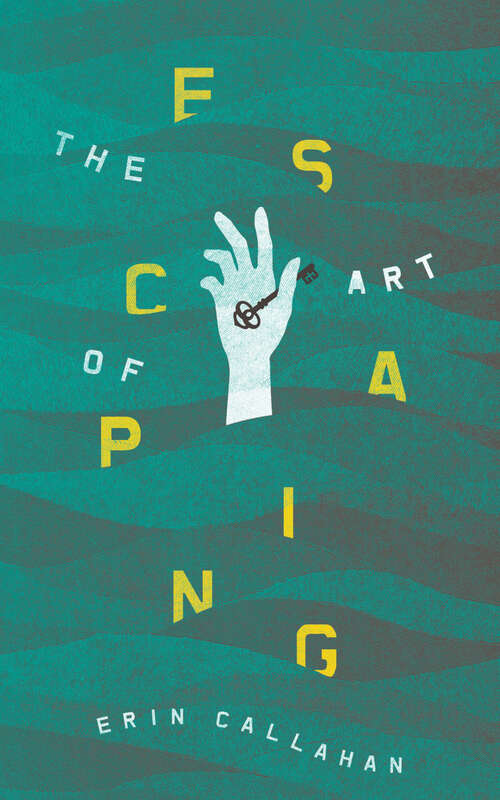 Book cover of The Art of Escaping