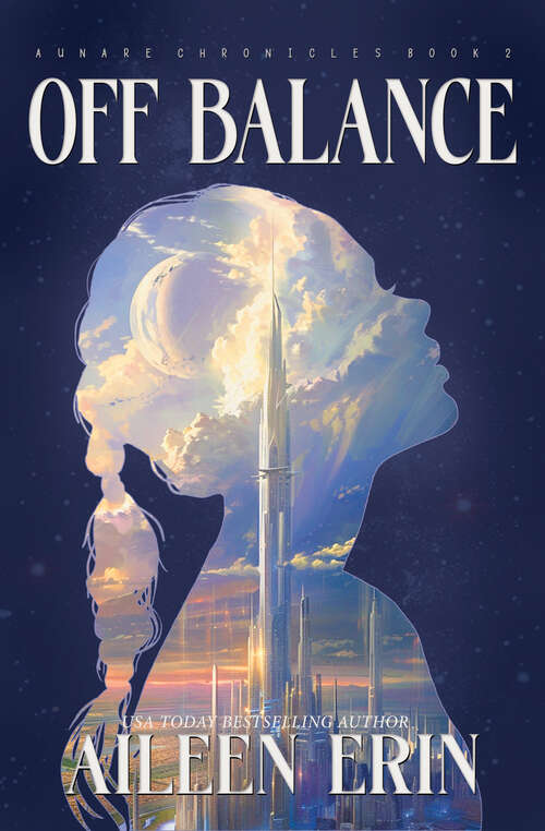 Book cover of Off Balance (Aunare Chronicles #2)