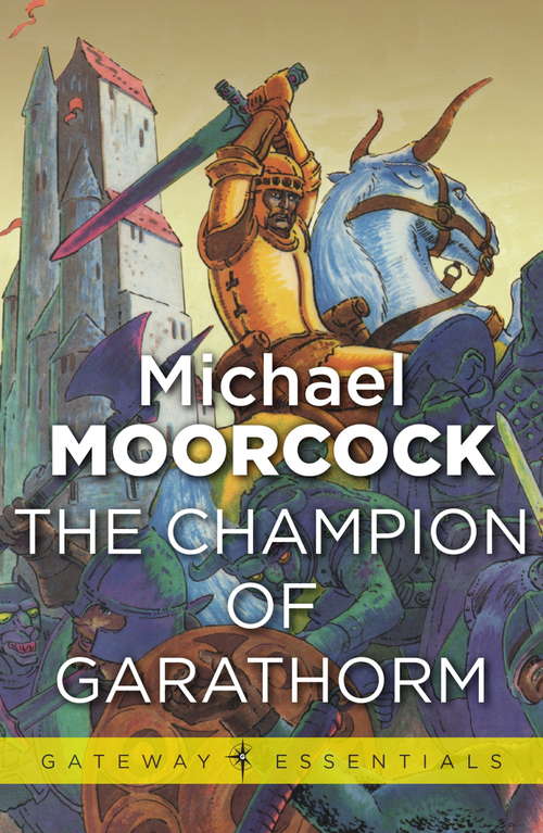 Book cover of The Champion of Garathorm (Gateway Essentials #445)