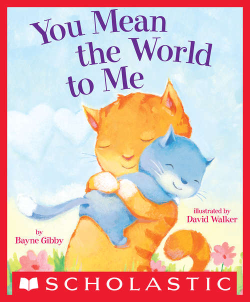 Book cover of You Mean the World to Me