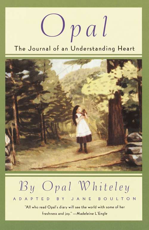 Book cover of Opal: The Journal of an Understanding Heart