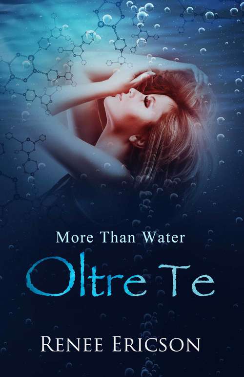 Book cover of More Than Water - Oltre Te