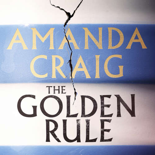 Book cover of The Golden Rule: Longlisted for the Women's Prize 2021