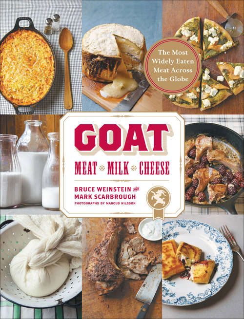 Book cover of Goat: Meat, Milk, Cheese