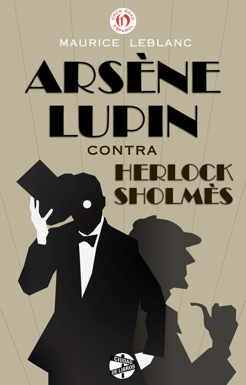 Book cover of Arsène Lupin contra Herlock Sholmès