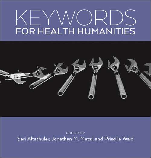 Book cover of Keywords for Health Humanities (Keywords)