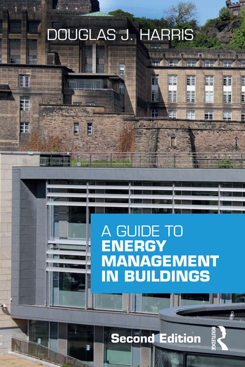 Book cover of A Guide to Energy Management in Buildings (2)