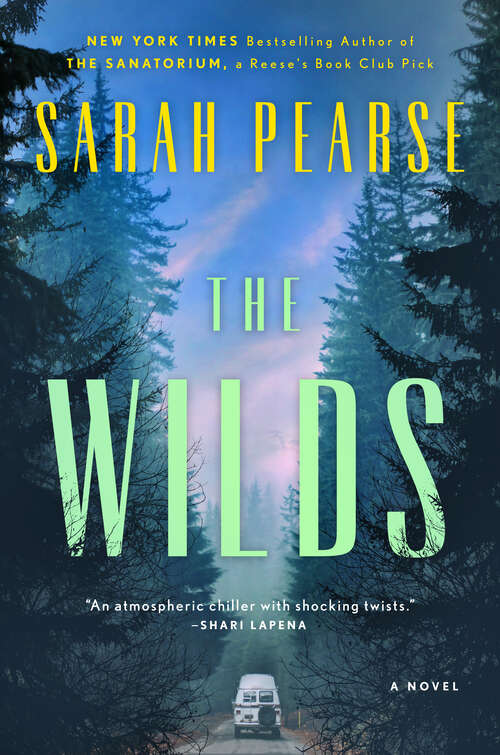 Book cover of The Wilds: A Novel (Detective Elin Warner Series #3)