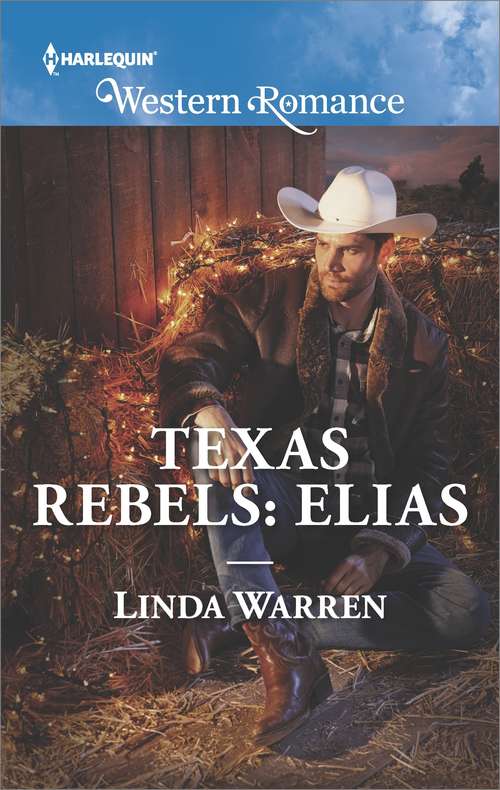Book cover of Texas Rebels: Elias
