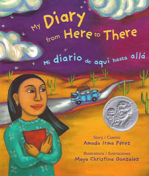 Book cover of My Diary from Here to There / Mi diario de aqui hasta allá: Mi Diario De Aqui Hasta Alla