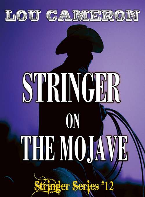 Book cover of Stringer on the Mojave