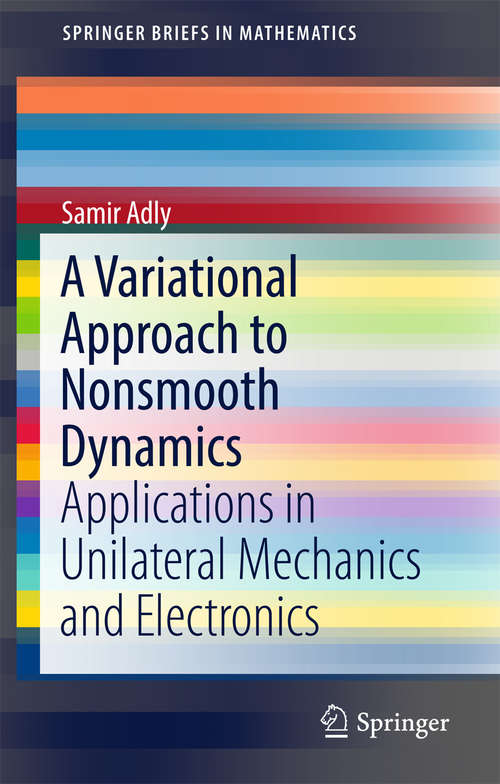 Book cover of A Variational Approach to Nonsmooth Dynamics