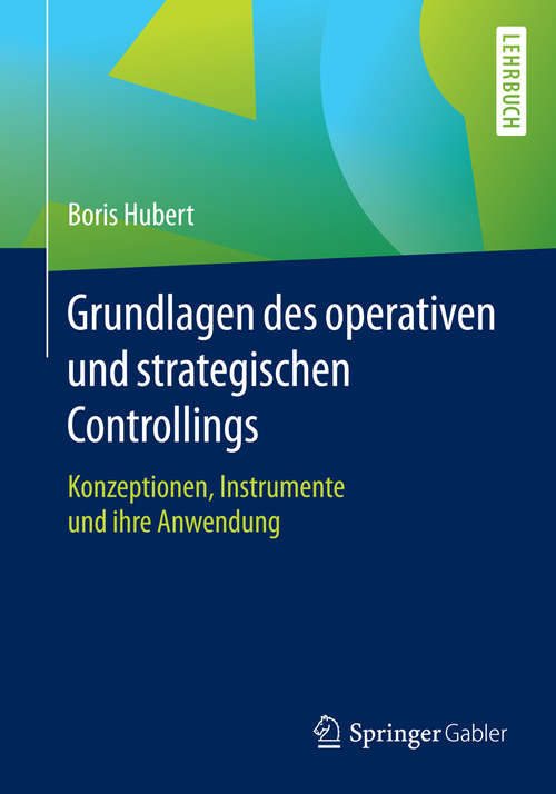 Book cover of Grundlagen des operativen und strategischen Controllings