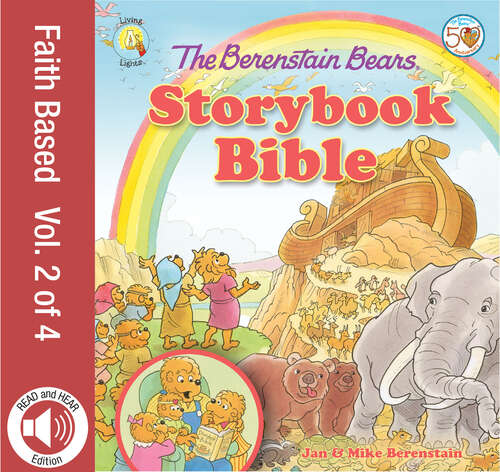 Book cover of The Berenstain Bears Storybook Bible, volume 2 (Berenstain Bears/Living Lights: A Faith Story)