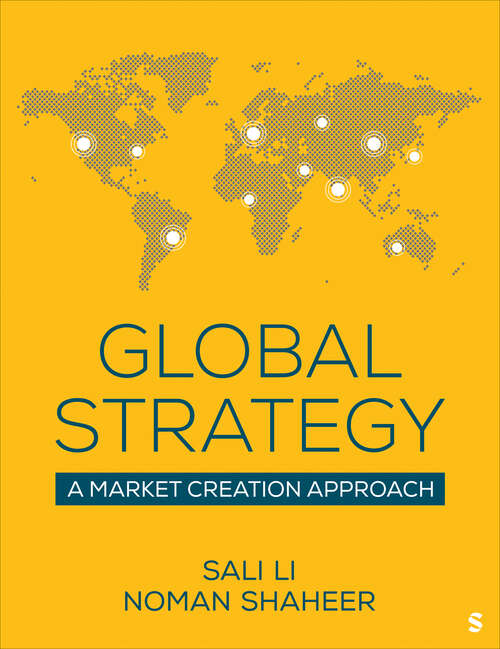 Book cover of Global Strategy: A Market Creation Approach (First Edition)