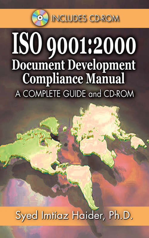 Book cover of Iso 9001: 2000 Document Development Compliance Manual: A Complete Guide and CD-ROM