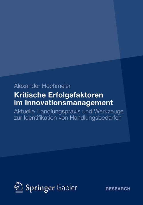 Book cover of Kritische Erfolgsfaktoren im Innovationsmanagement