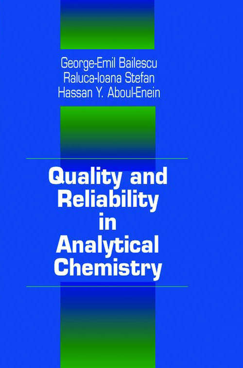 Book cover of Quality and Reliability in Analytical Chemistry (Analytical Chemistry)