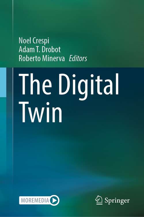 Book cover of The Digital Twin (1st ed. 2023)