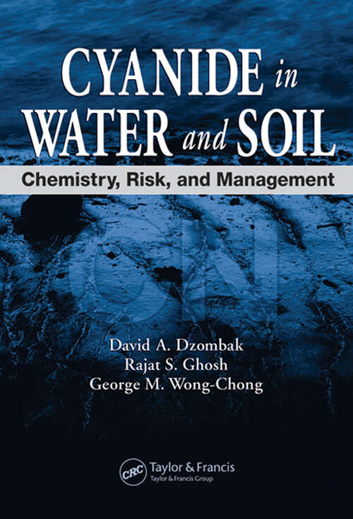 Book cover of Cyanide in Water and Soil: Chemistry, Risk, and Management