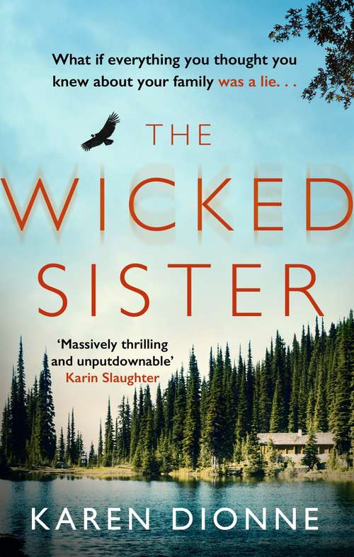 Book cover of The Wicked Sister: The gripping thriller with a killer twist