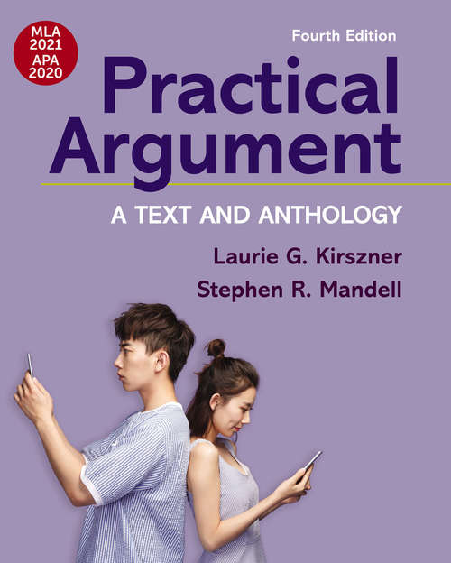 Book cover of Practical Argument with 2020 APA and 2021 MLA Updates: A Text and Anthology (Fourth Edition)