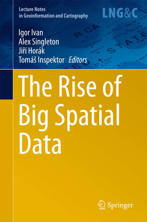 Book cover of The Rise of Big Spatial Data