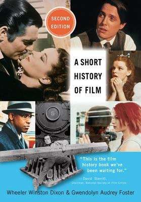 Book cover of A Short History of Film (Second Edition)