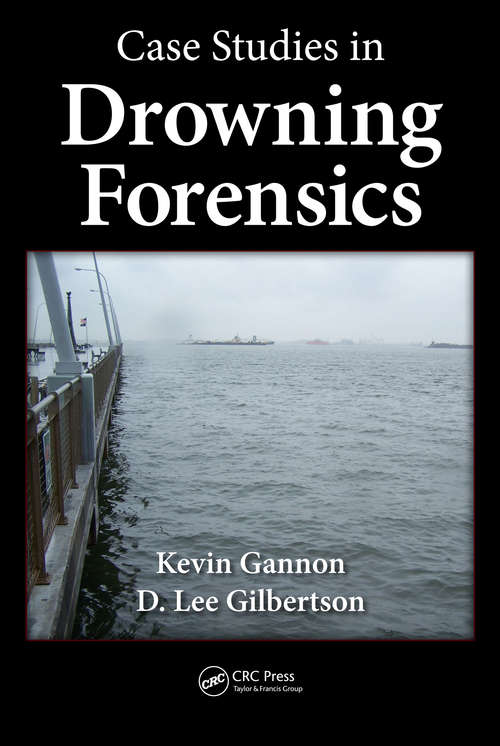 Book cover of Case Studies in Drowning Forensics