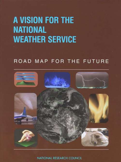 Cover image of A Vision For The National Weather Service