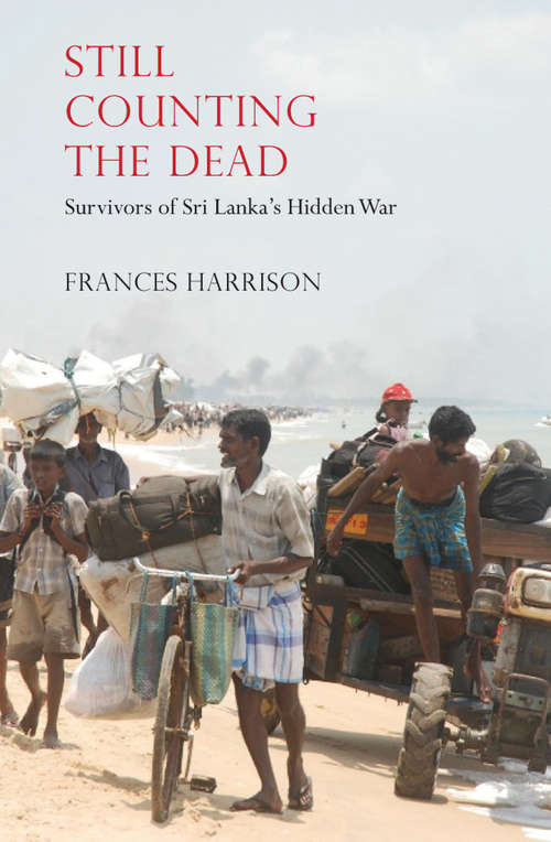 Book cover of Still Counting the Dead: Survivor's of Sri Lanka's Hidden War