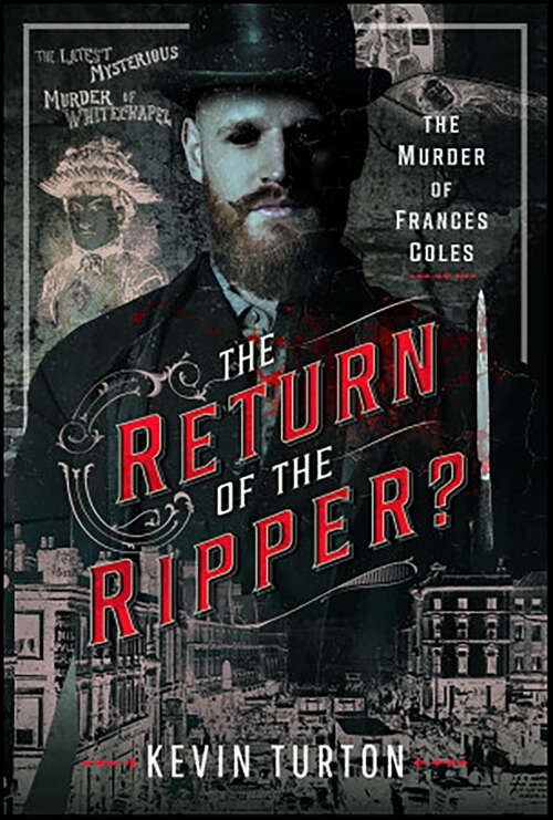 Book cover of The Return of the Ripper?: The Murder of Frances Coles