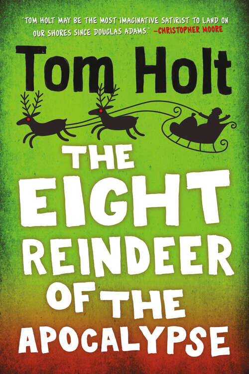 Book cover of The Eight Reindeer of the Apocalypse