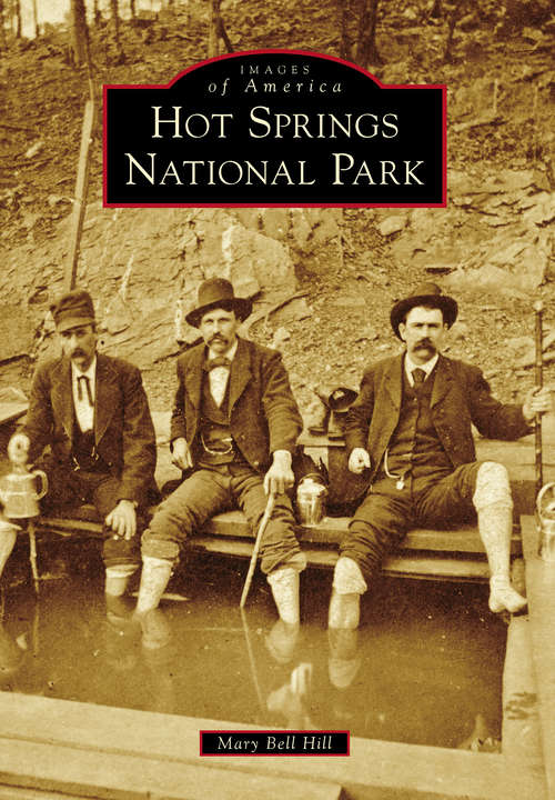 Book cover of Hot Springs National Park